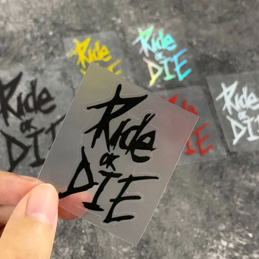 Ride Or Die Decals Stickers